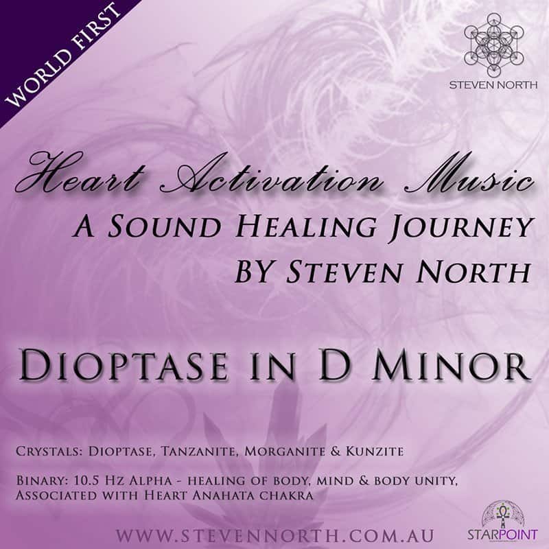 Heart Activating Music by Steven North – Dioptase in D Minor
